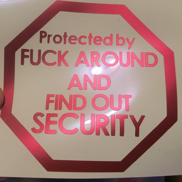 Protected by F*** around and find out security vinyl permant sticker - Picture 2 of 2